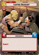 Cantina Braggart (Hyperspace) - Star Wars Unlimited