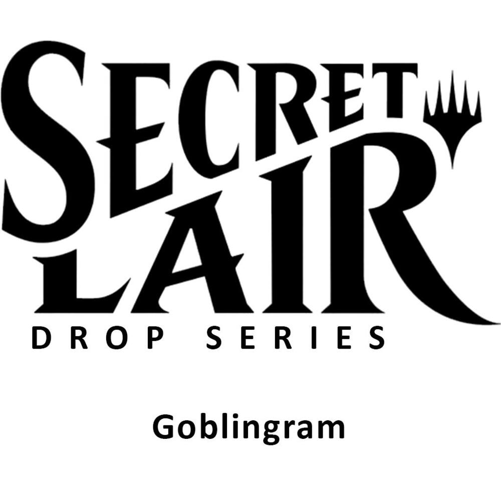 Secret Lair Drop: Goblingram - Non-Foil Edition