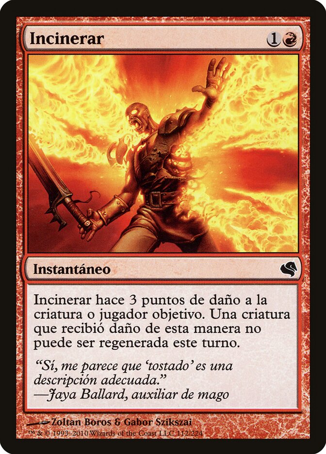 Incinerate (Spanish) - "Incinerar"