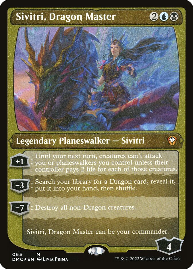 Sivitri, Dragon Master (Foil Etched)