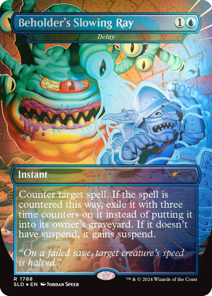 Beholder's Slowing Ray - Delay (Rainbow Foil)