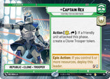 Captain Rex - Fighting For His Brothers (Hyperspace) - Star Wars Unlimited