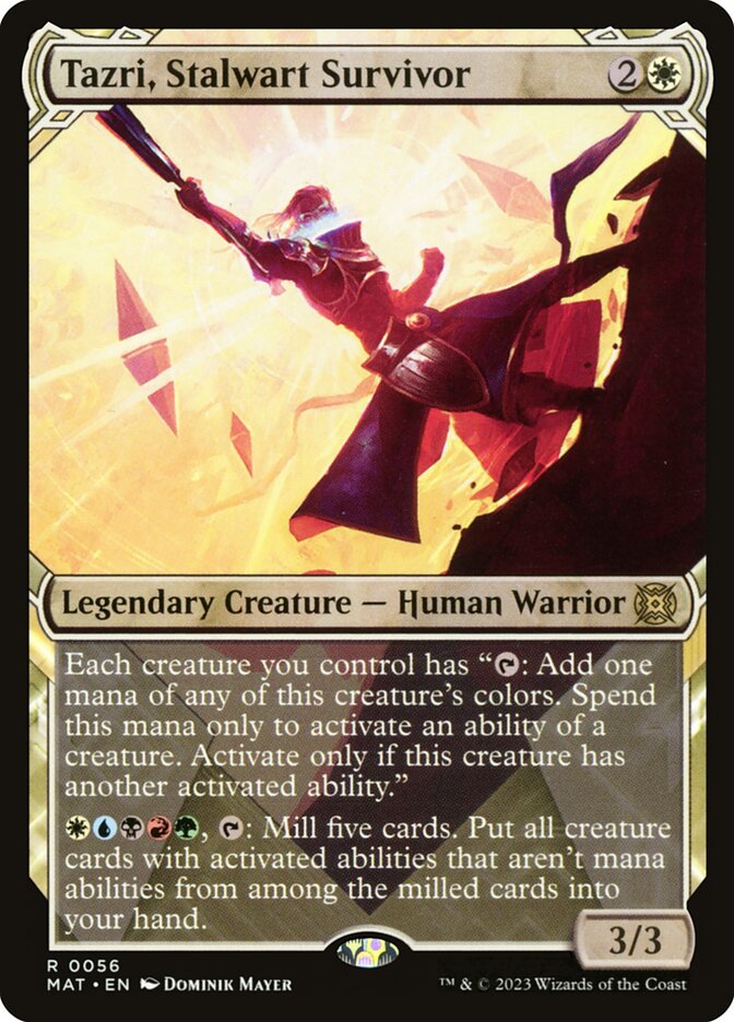 Tazri, Stalwart Survivor (Showcase)