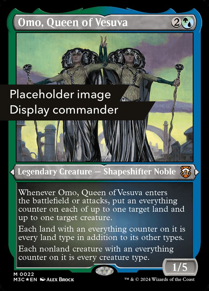 Omo, Queen of Vesuva (Display Commander) (Ripple Foil) - Thick Stock