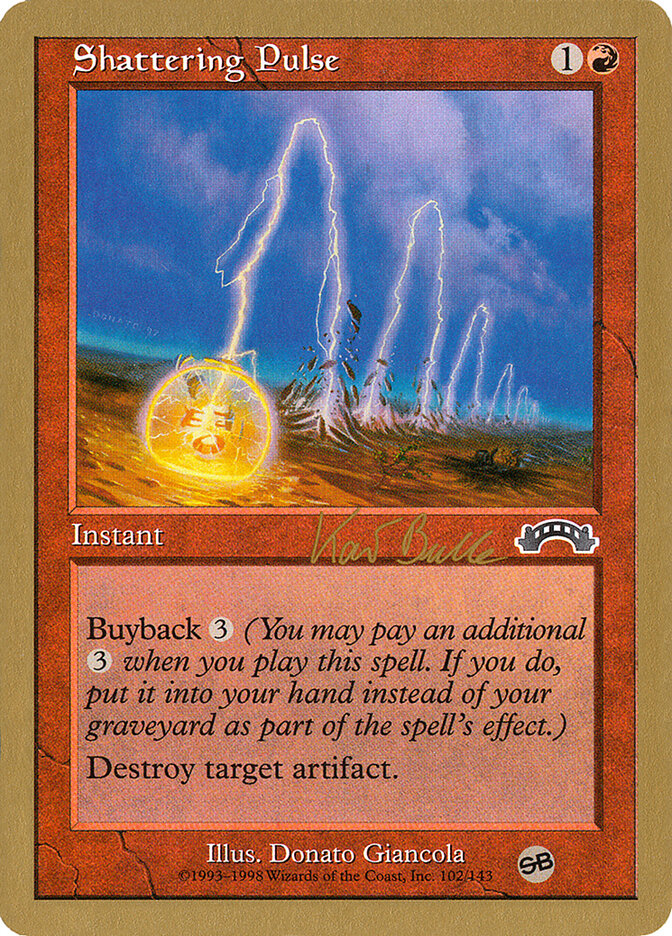 Shattering Pulse - 1999 Kai Budde (EXO) (SB)
