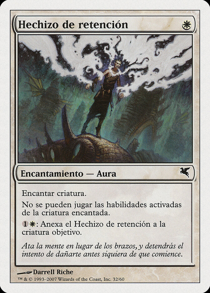 Detainment Spell (Spanish) - "Hechizo de retencion"