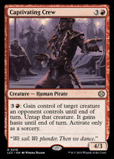 Captivating Crew - Magic: The Gathering