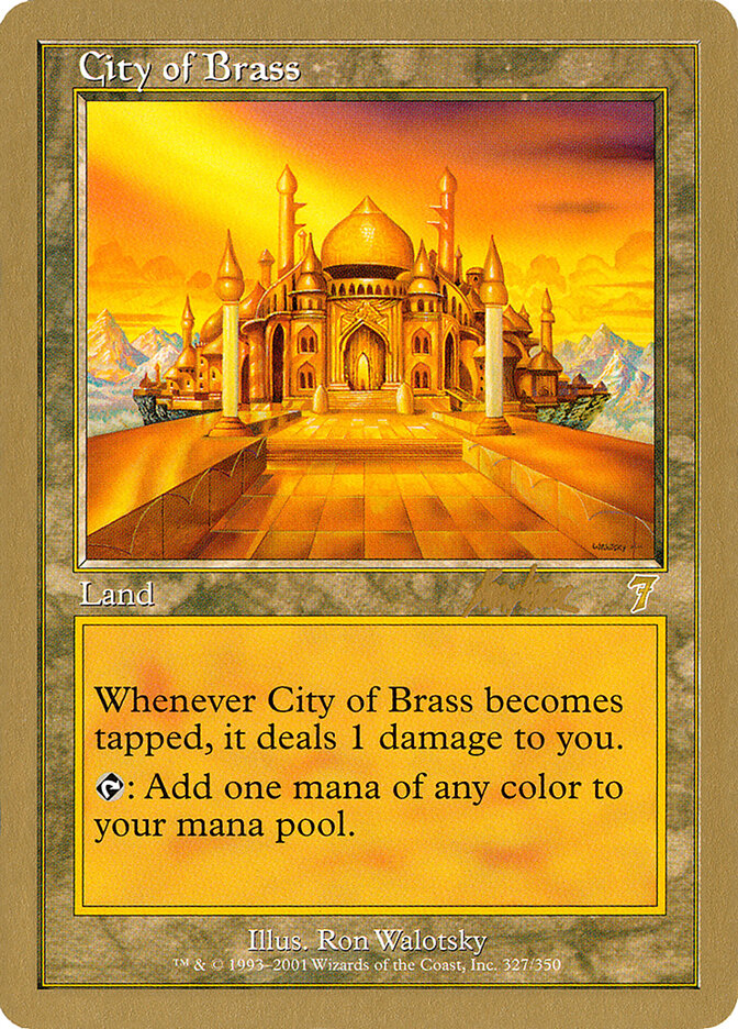 City of Brass - 2002 Brian Kibler (7ED)