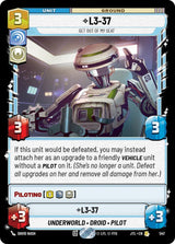 L3-37 - Get Out Of My Seat (Foil) (JTL 547) - Star Wars Unlimited