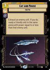 Cat and Mouse (Foil) - Star Wars Unlimited