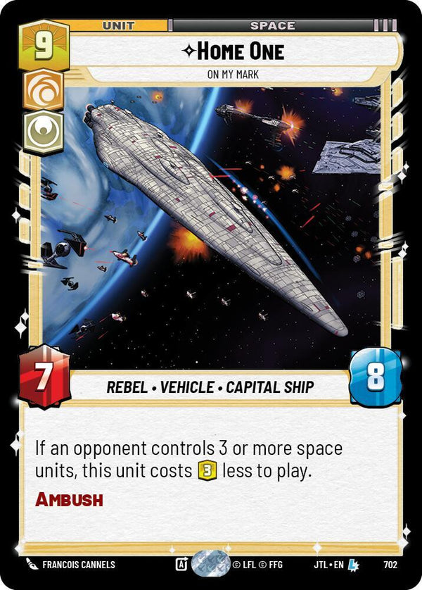 Home One - On My Mark (Foil) - Star Wars Unlimited