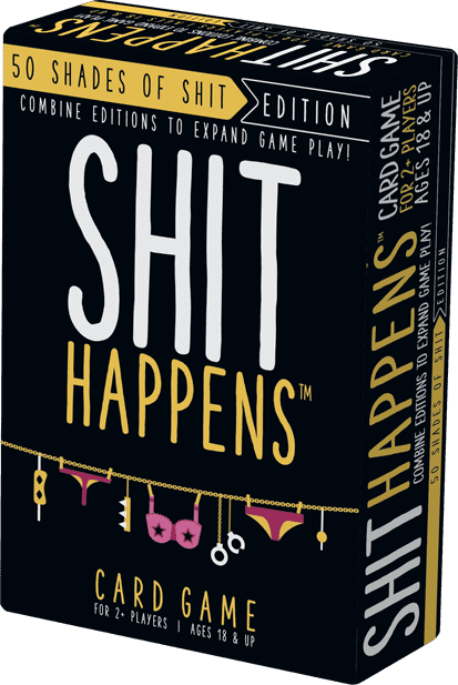 Shit Happens: 50 Shades of Shit