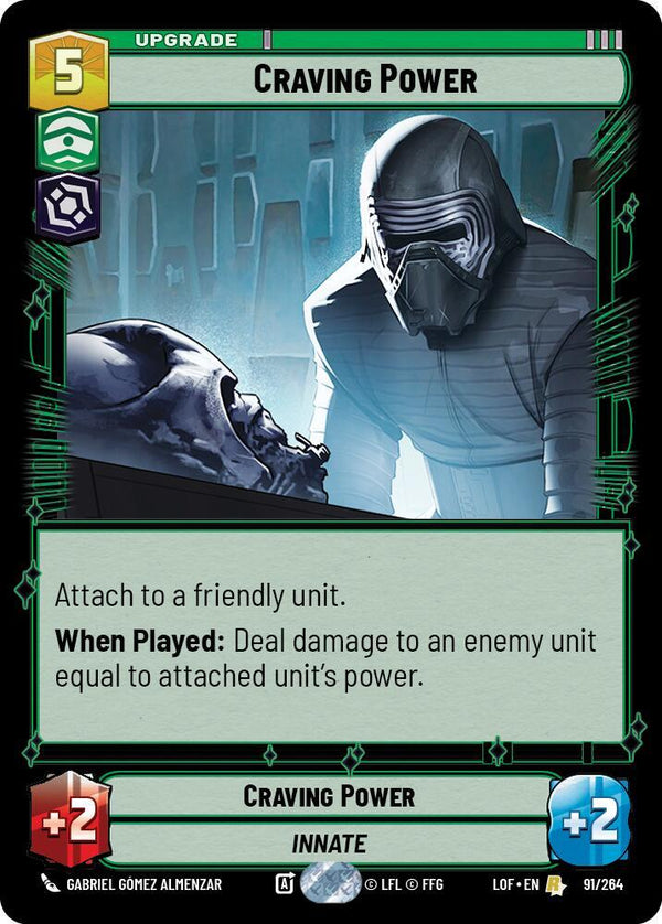Craving Power - Star Wars Unlimited