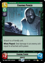 Craving Power (Foil) (LOF 593) - Star Wars Unlimited