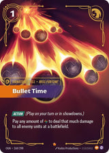 Bullet Time - Riftbound: League of Legends TCG