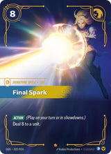 Final Spark - Riftbound: League of Legends TCG