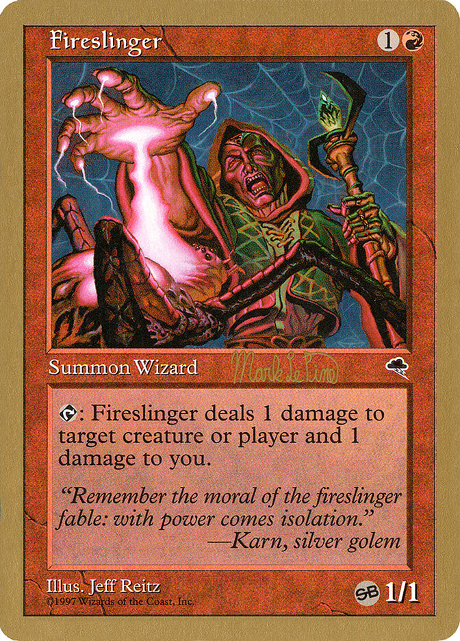 Fireslinger - 1999 Mark Le Pine (TMP) (SB)