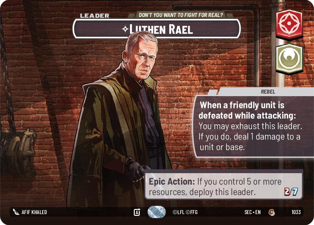 Luthen Rael - Don't You Want To Fight For Real? (Showcase)