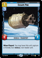 Escape Pod (Foil) (SEC 566) - Star Wars Unlimited