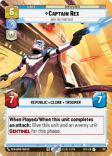 Captain Rex - Into the Firefight (Hyperspace) - Star Wars Unlimited