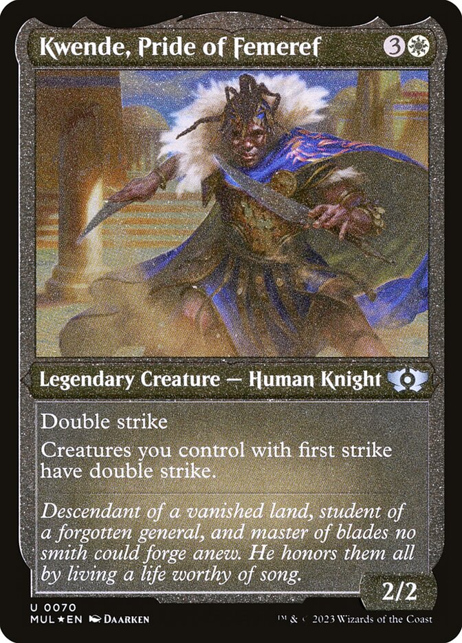 Kwende, Pride of Femeref (Foil Etched)