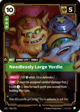 Needlessly Large Yordle - Riftbound: League of Legends TCG
