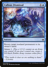Callous Dismissal - Magic: The Gathering