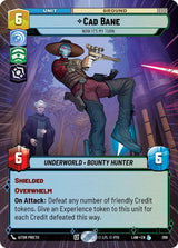 Cad Bane - Now It's My Turn (Hyperspace) - Star Wars Unlimited