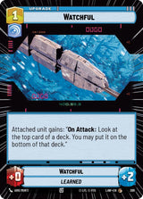 Watchful (Hyperspace) - Star Wars Unlimited