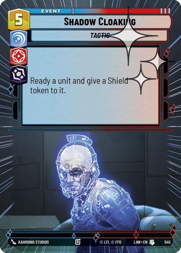 Shadow Cloaking (Hyperspace Foil) (LAW 545) - Star Wars Unlimited