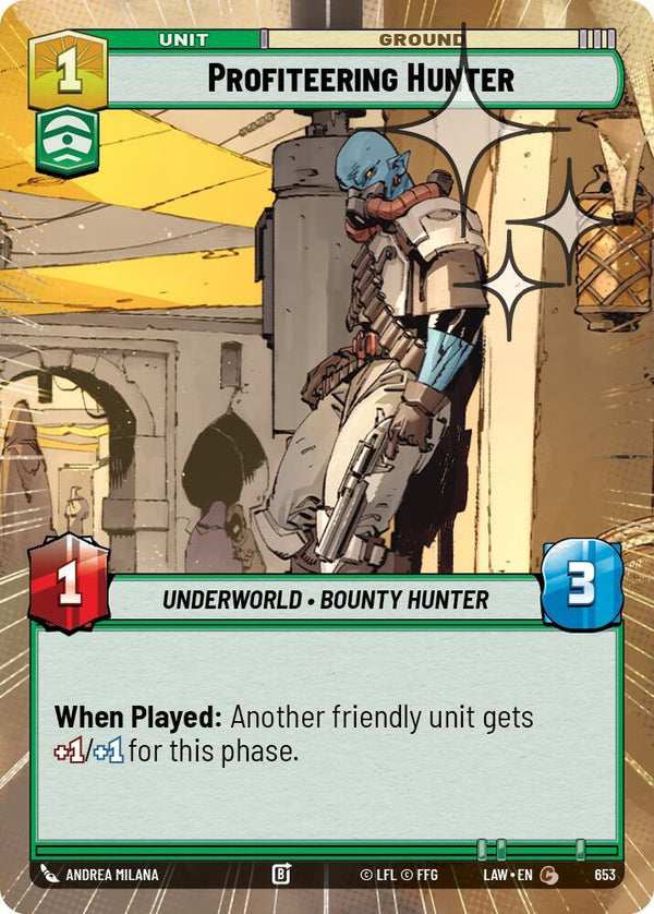 Profiteering Hunter (Hyperspace Foil) (LAW 653) - Star Wars Unlimited