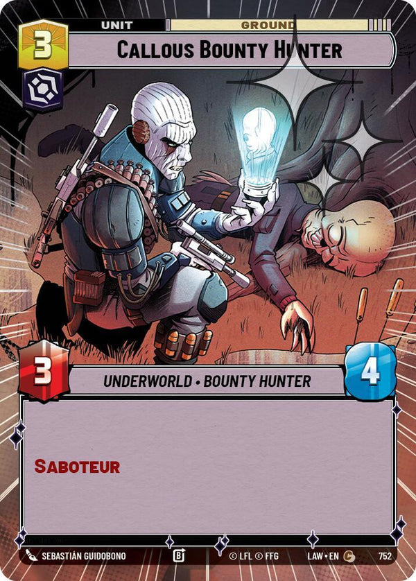 Callous Bounty Hunter (Hyperspace Foil) - Star Wars Unlimited