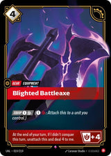 Blighted Battleaxe - Riftbound: League of Legends TCG