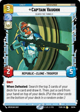 Captain Vaughn - Search the Tunnels - Star Wars Unlimited