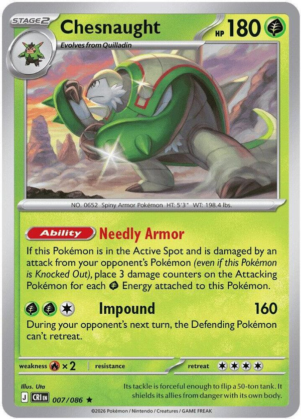 Chesnaught (CRI 007/086) - Pokémon
