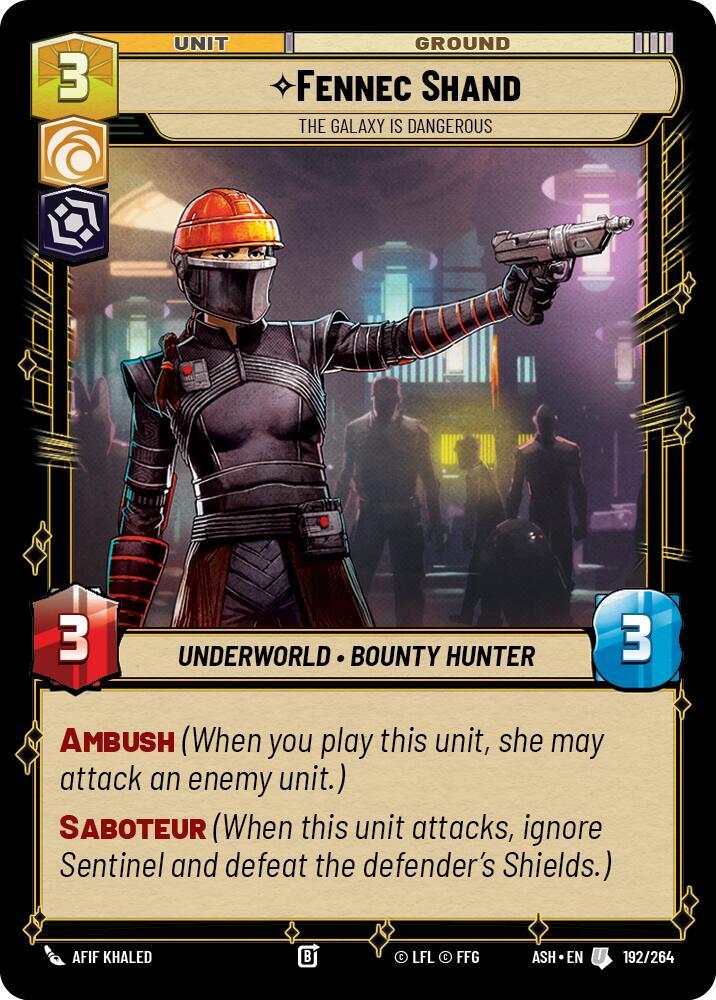 Fennec Shand - The Galaxy Is Dangerous