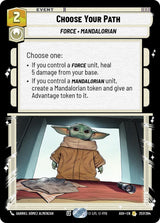 Choose Your Path - Star Wars Unlimited