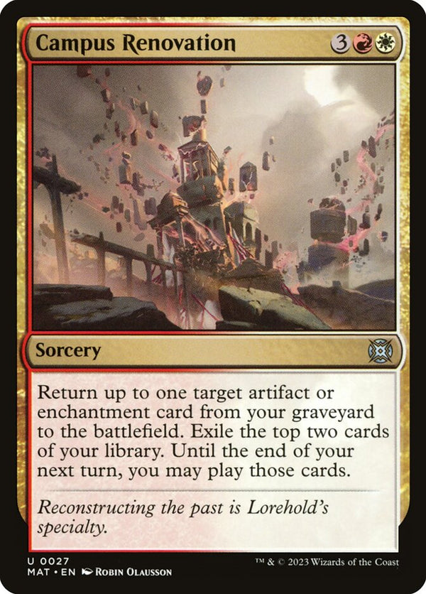Campus Renovation - Magic: The Gathering