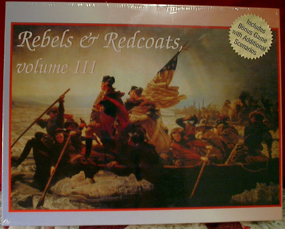 Rebels & Redcoats: Volume III