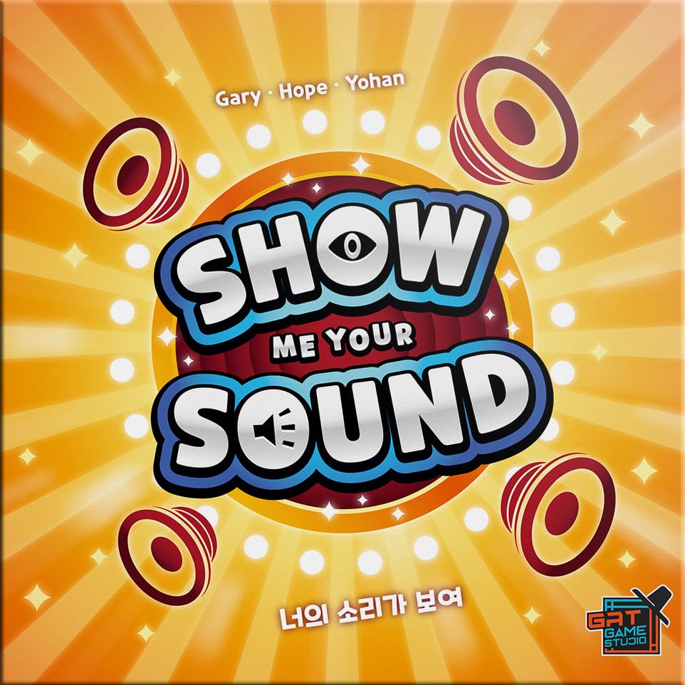 Show Me Your Sound