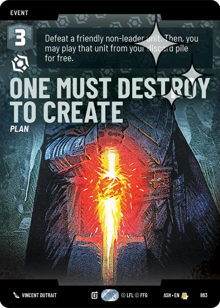 One Must Destroy to Create (Prestige Foil)
