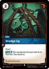 Dredge Up - Riftbound: League of Legends TCG
