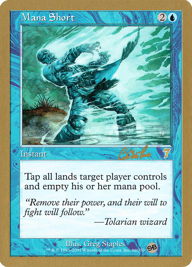 Mana Short - 2002 Carlos Romao (7ED) (SB)
