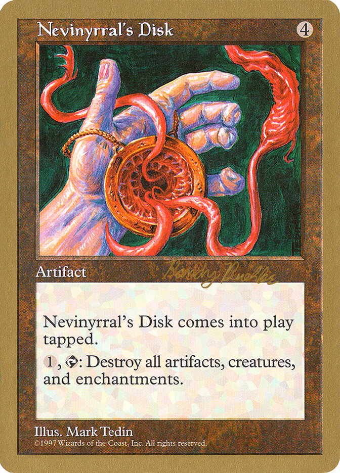 Nevinyrral's Disk - 1998 Randy Buehler (5ED)