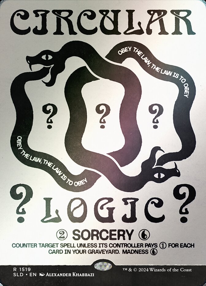 Circular Logic (Rainbow Foil)