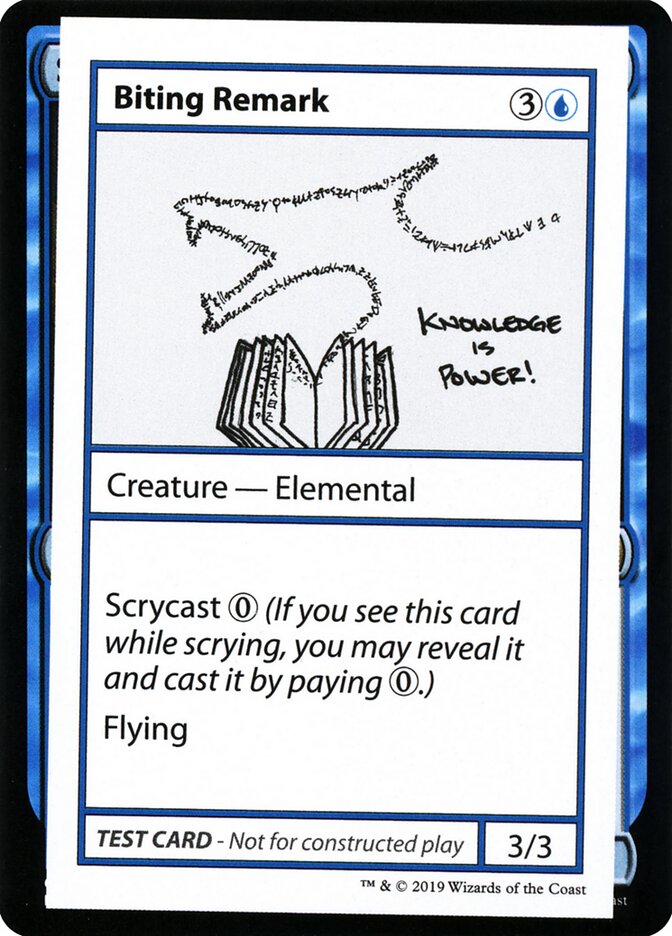 Biting Remark (No PW Symbol)