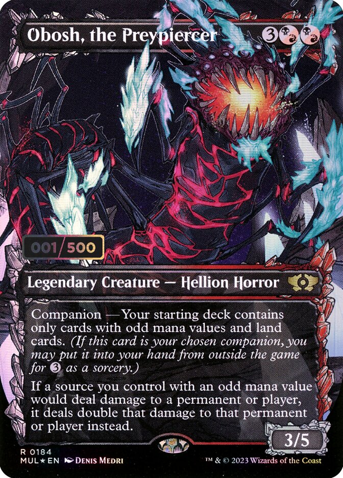Obosh, the Preypiercer (Serial Numbered)