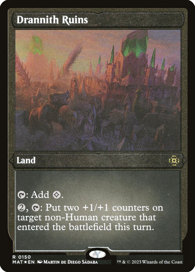 Drannith Ruins (Foil Etched)