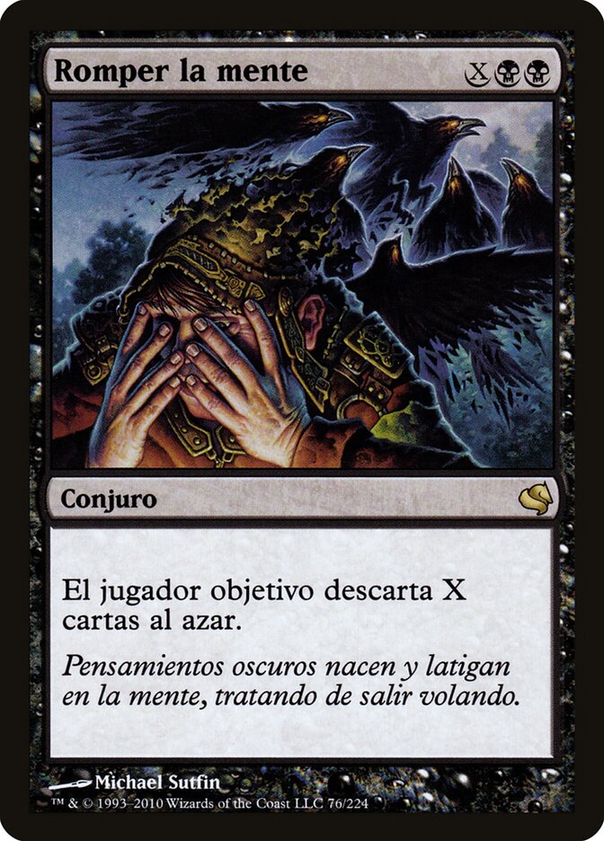 Mind Shatter (Spanish) - "Romper la mente"