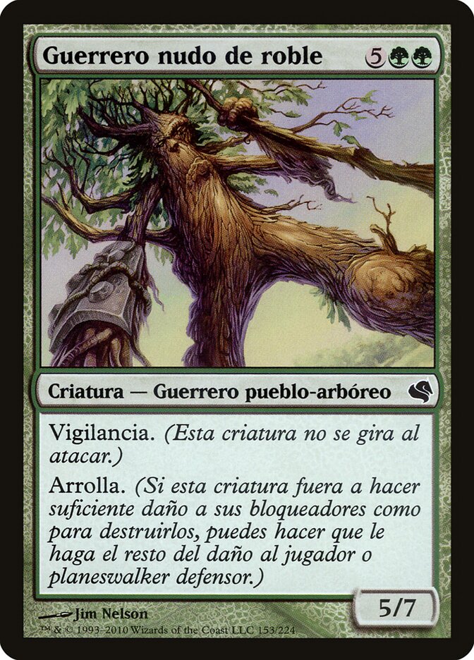 Oakgnarl Warrior (Spanish) - "Guerrero nudo de roble"